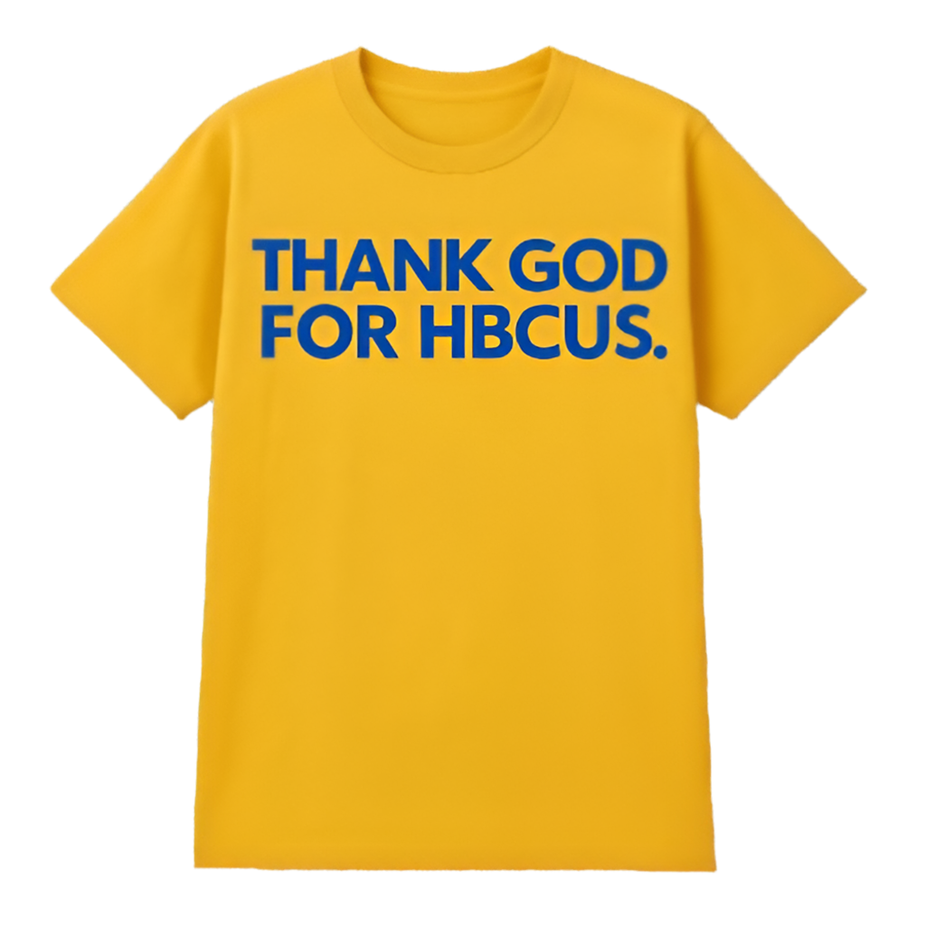 The “THANK YOU GOD FOR HBCUs.” in D9 Colors