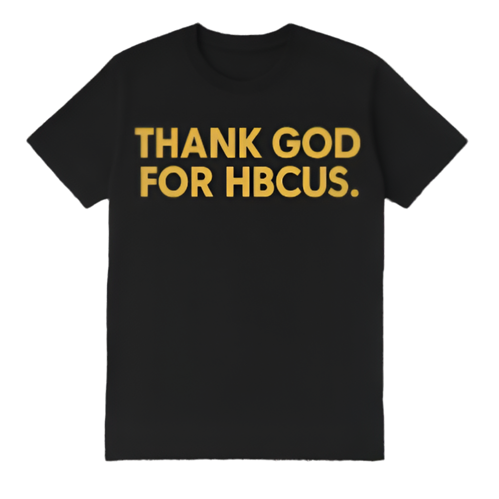 The “THANK YOU GOD FOR HBCUs.” in D9 Colors