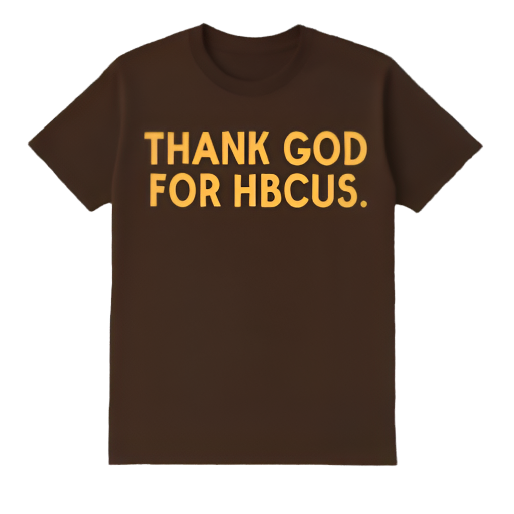 The “THANK YOU GOD FOR HBCUs.” in D9 Colors