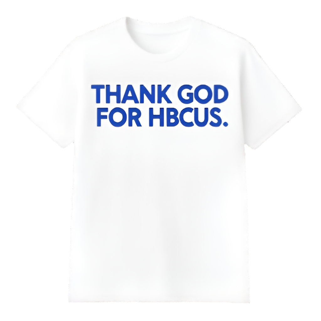 The “THANK YOU GOD FOR HBCUs.” in D9 Colors