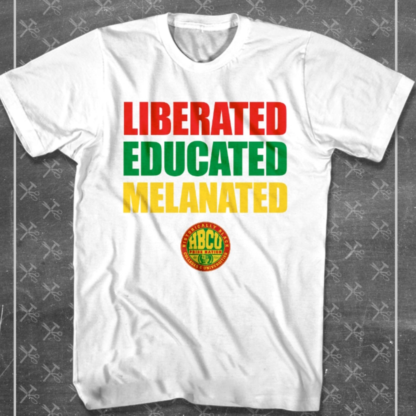 LIBERATED. EDUCATED. MELANATED