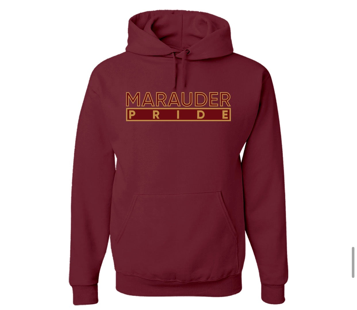 The “Marauder Pride” Hoodie in Maroon/Gold (OH)