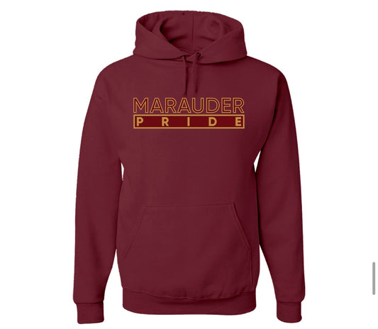 The “Marauder Pride” Hoodie in Maroon/Gold (OH)