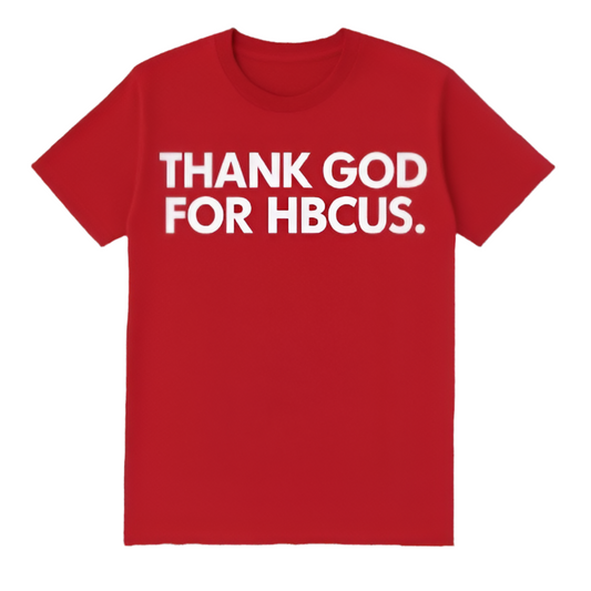 The “THANK YOU GOD FOR HBCUs.” in D9 Colors